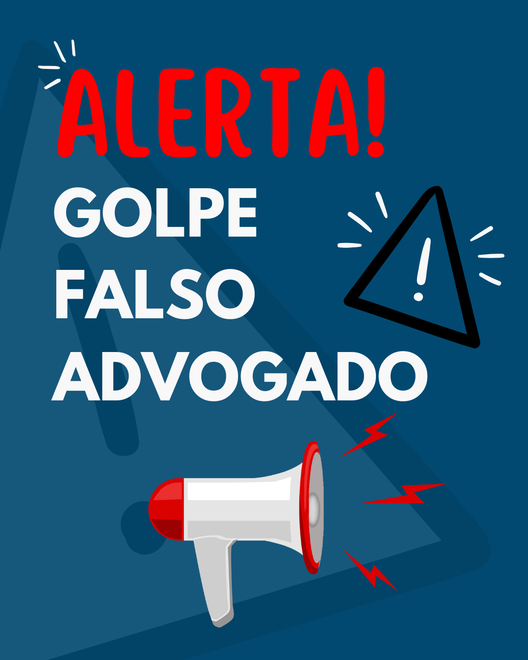 ALERTA DE GOLPE - FALSO ADVOGADO
